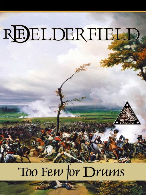 Title details for Too Few for Drums by R. F. Delderfield - Wait list